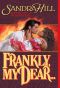 [Creole Historical 01] • Frankly, My Dear-